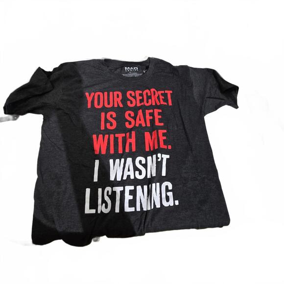 T-Shirt / Your Secret Is Safe With Me / MAD Engine / Large / New - Picture 3 of 3